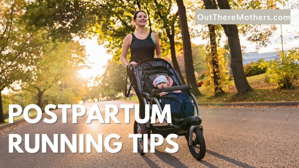 Postpartum Running Tips