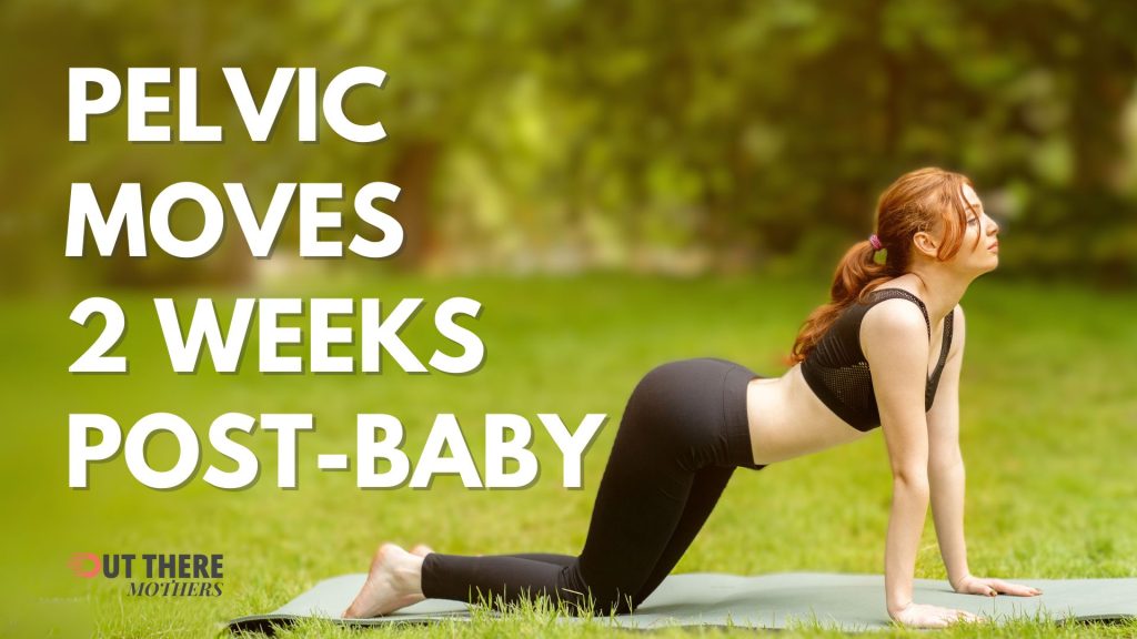 3 Most Effective Postpartum Pelvic Exercises You Can Start Now
